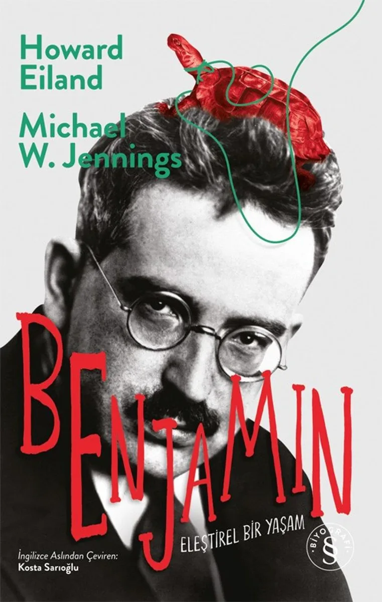 Benjamin (Karton Kapak) Eleştirel Bir Yaşam