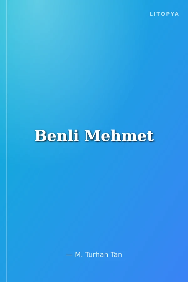 Benli Mehmet