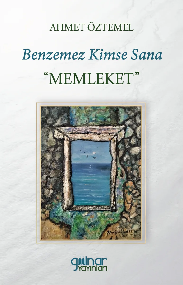 Benzemez Kimse Sana “Memleket”