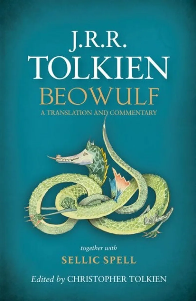 Beowulf A Translation and Commentary, Together With Sellic Spell
