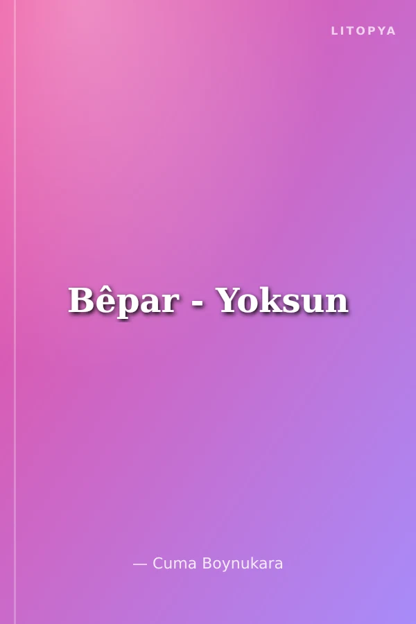 Bêpar - Yoksun