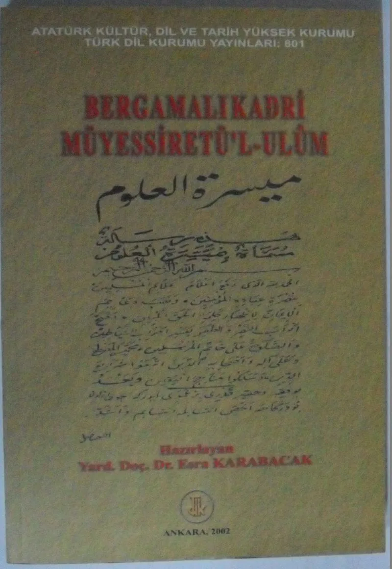 Bergamalı Kadri Müyessiretü'l-Ulûm Kod:11-D-16