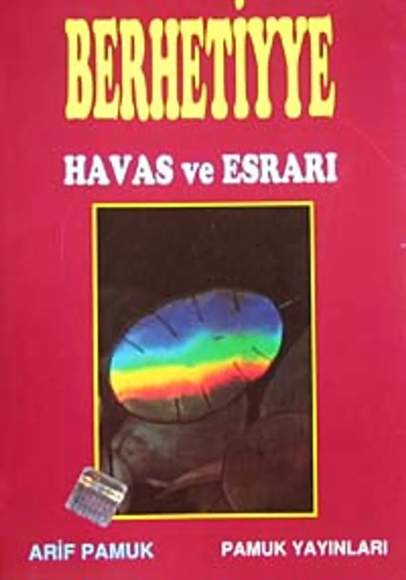Berhetiyye Duasının Havas ve Esrarı (DUA-012)