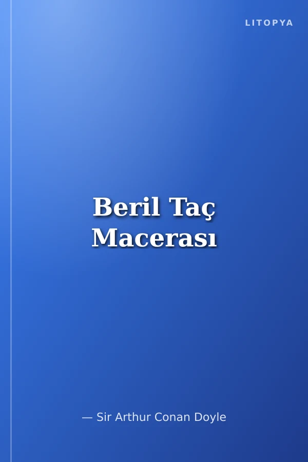 Beril Taç Macerası