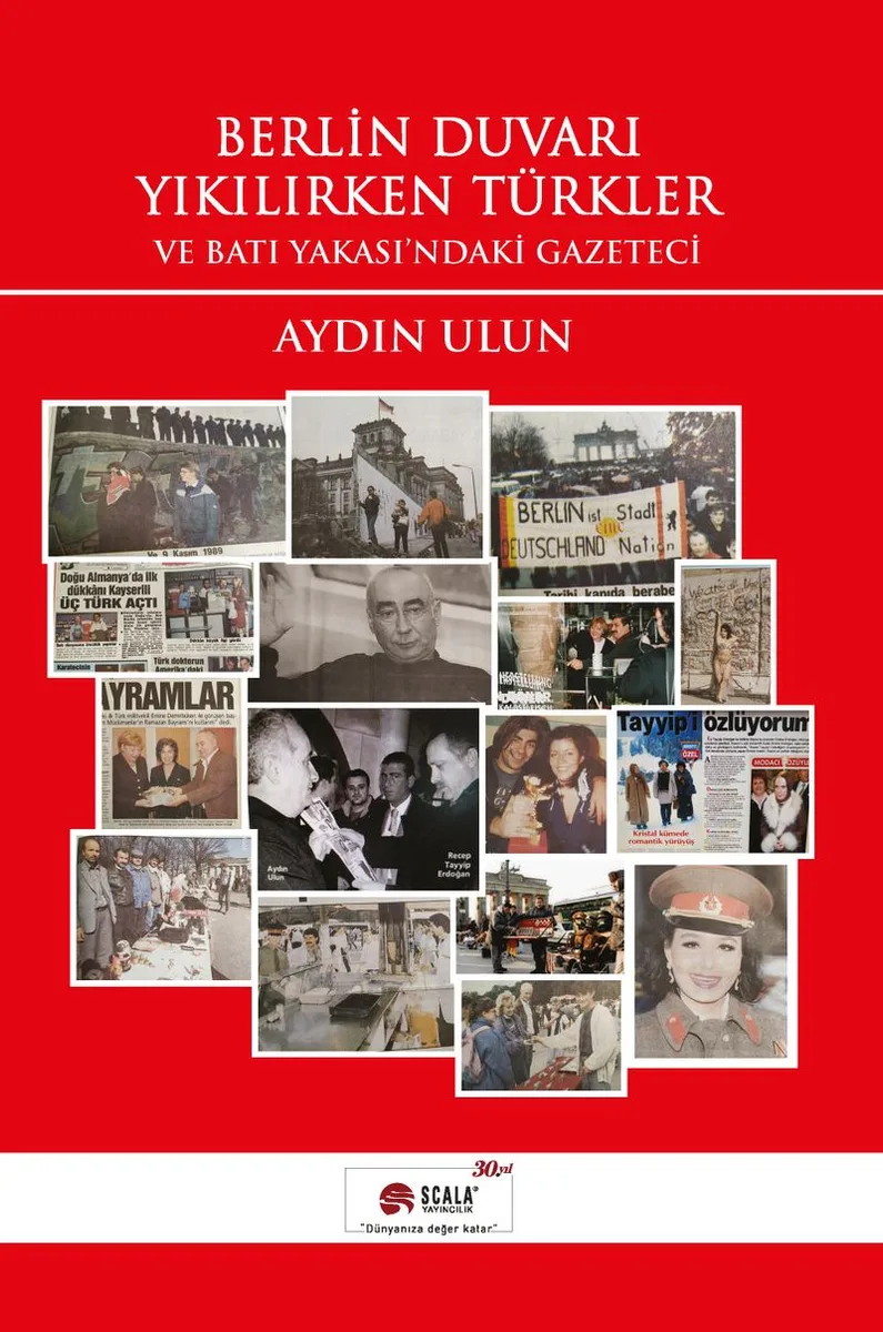 Berlin Duvarı Yıkılırken Türkler ve Batı Yakası'ndaki Gazeteci