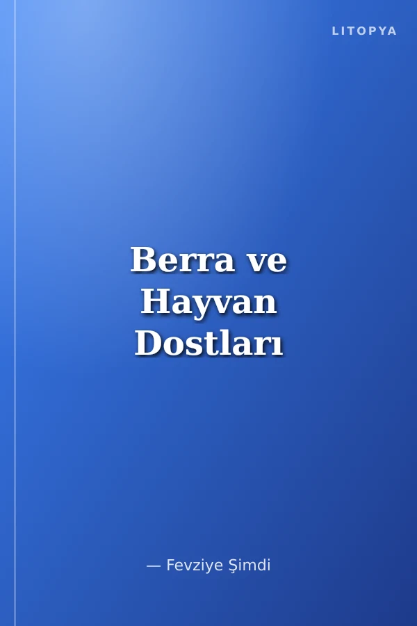 Berra ve Hayvan Dostları