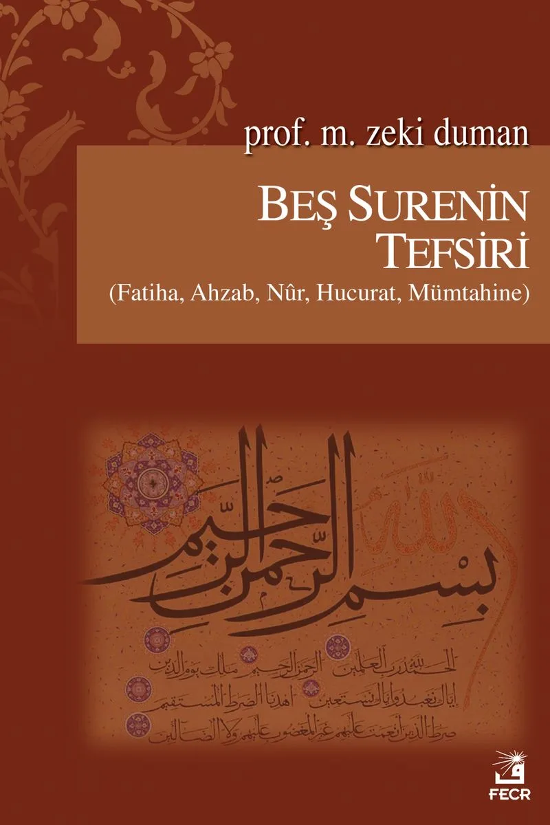 Beş Surenin Tefsiri