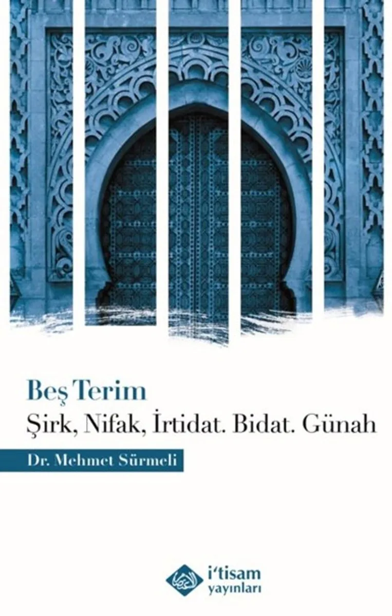 Beş Terim Şirk, Nifak, İrtidat, Bidat, Günah)