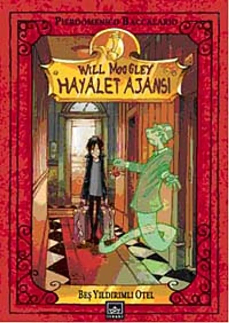 Beş Yıldırımlı Otel Will Moogley Hayalet Ajansı