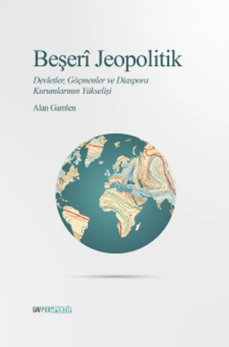 Beşeri Jeopolitik Devletler, Göçmenler ve Diaspora Kurumlarının Yükselişi