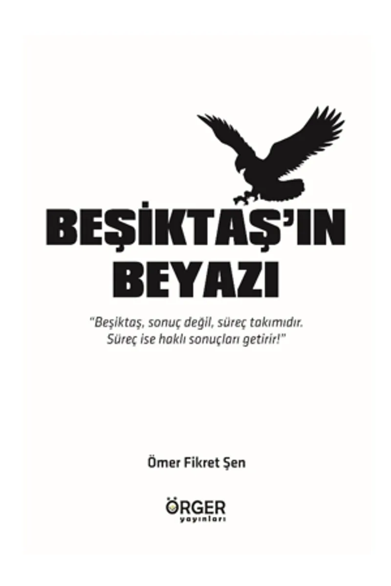 Beşiktaş'ın Beyazı