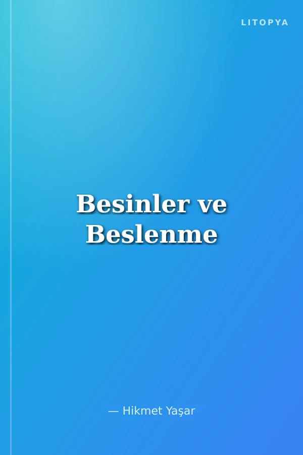 Besinler ve Beslenme