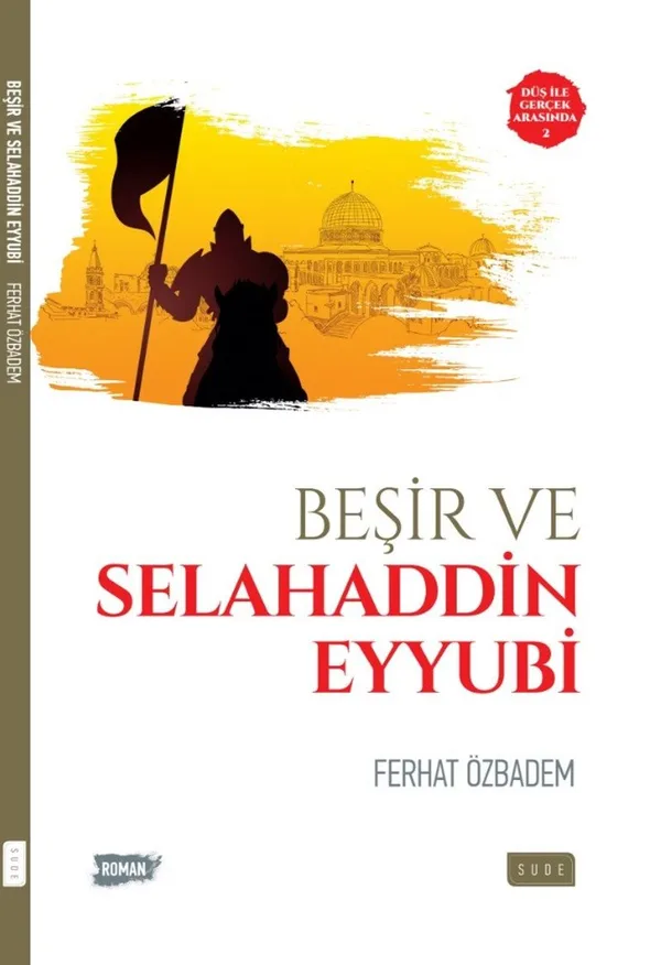 Beşir ve Selahaddin Eyyubi