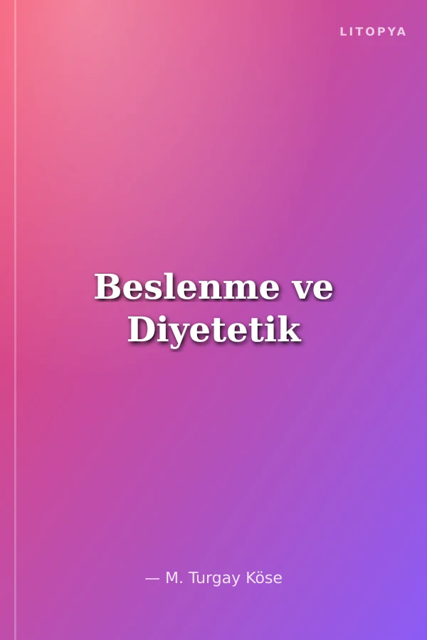 Beslenme ve Diyetetik