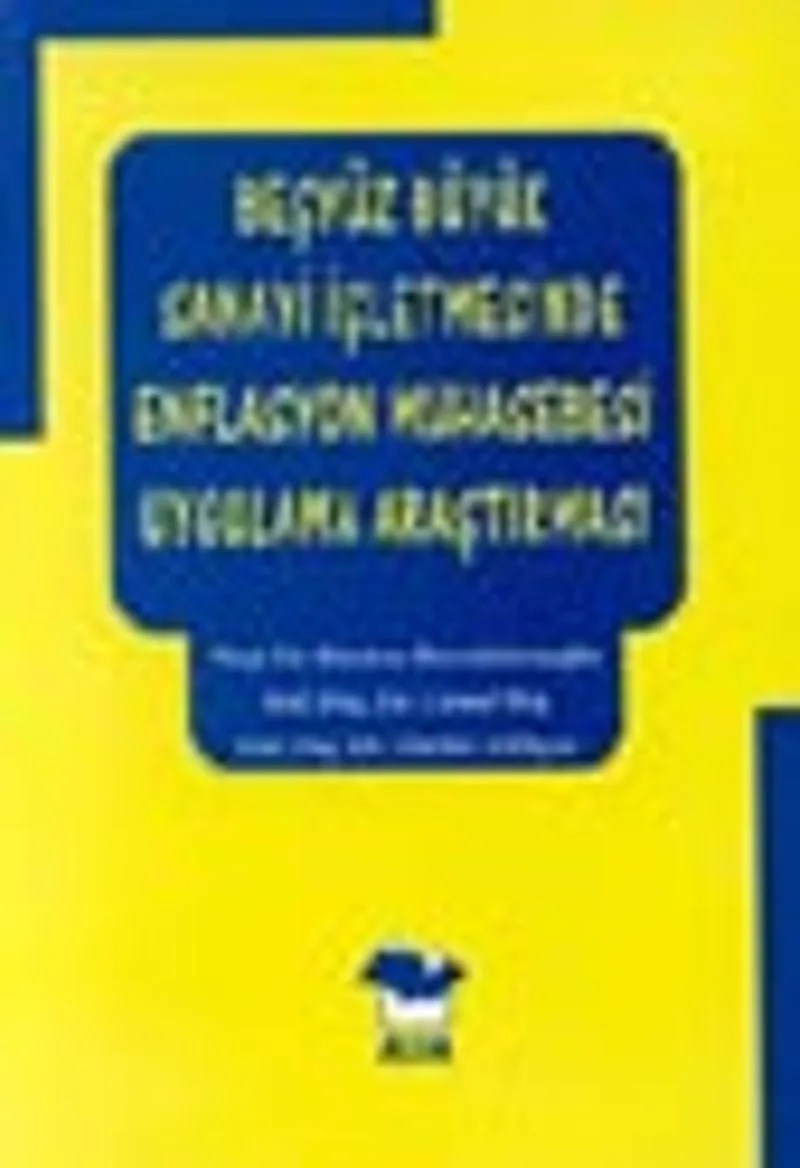 Beşyüz Büyük Sanayi İşletmesi Enflasyon Muhasebe Uygulaması