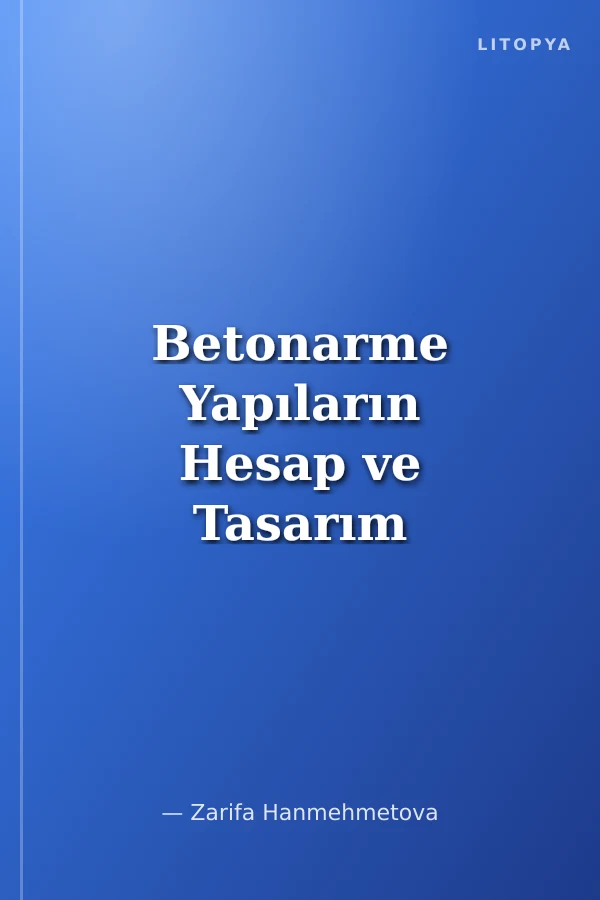 Betonarme Yapıların Hesap ve Tasarım Esasları II