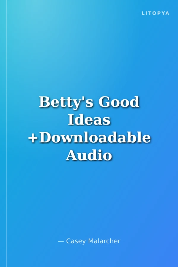 Betty's Good Ideas +Downloadable Audio (Compass Readers 1) below A1