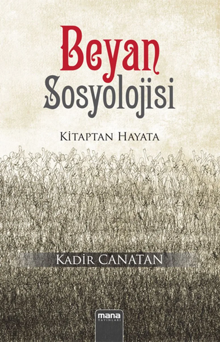 Beyan Sosyolojisi Kitaptan Hayata