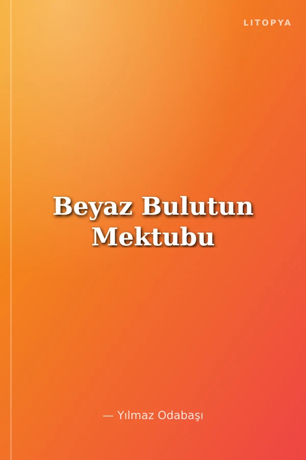 Beyaz Bulutun Mektubu