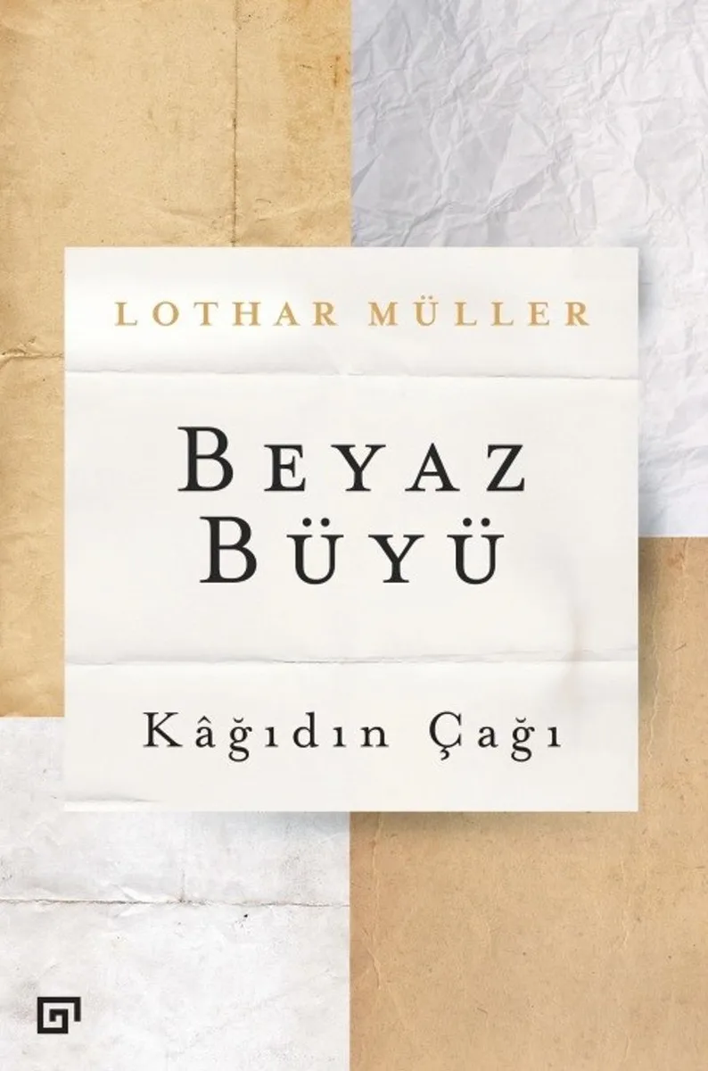 Beyaz Büyü Kağıdın Çağı