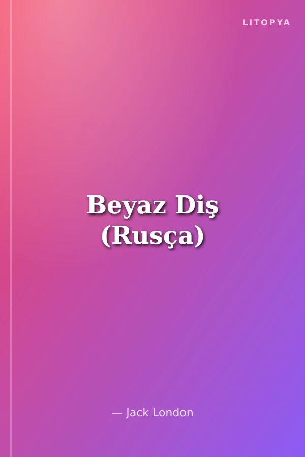 Beyaz Diş (Rusça)