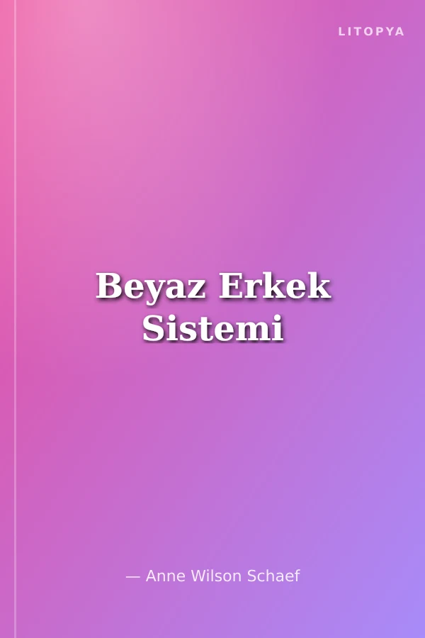 Beyaz Erkek Sistemi