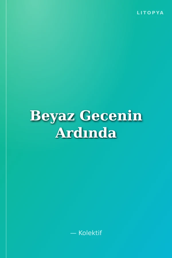 Beyaz Gecenin Ardında