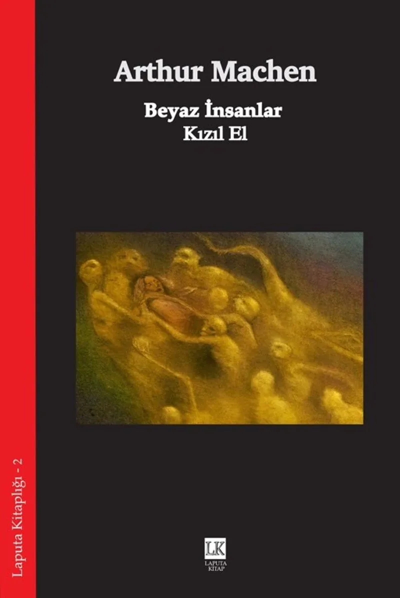 Beyaz İnsanlar Kızıl El