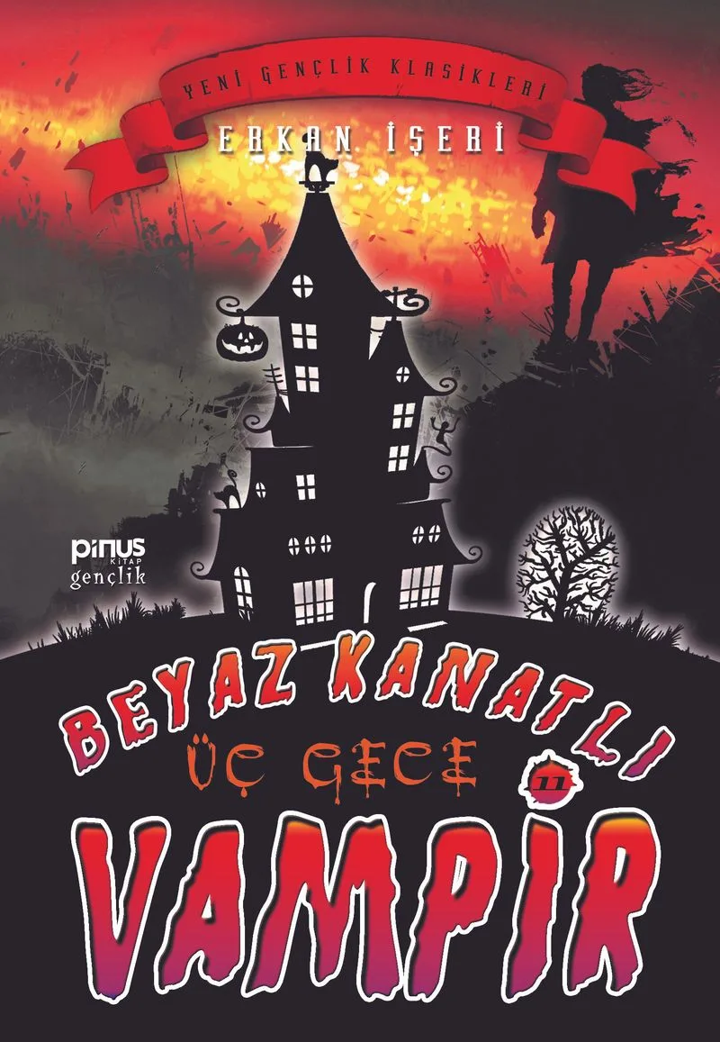 Beyaz Kanatlı Vampir 11 / Üç Gece