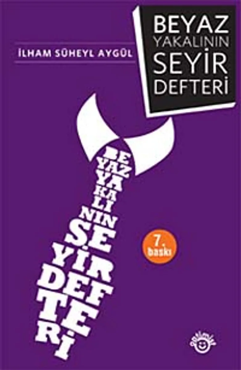 Beyaz Yakalının Seyir Defteri