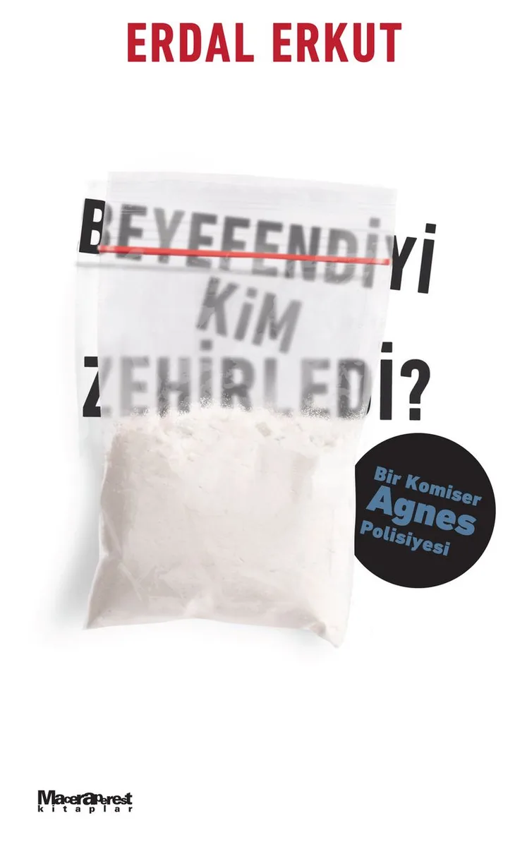 Beyefendiyi Kim Zehirledi?