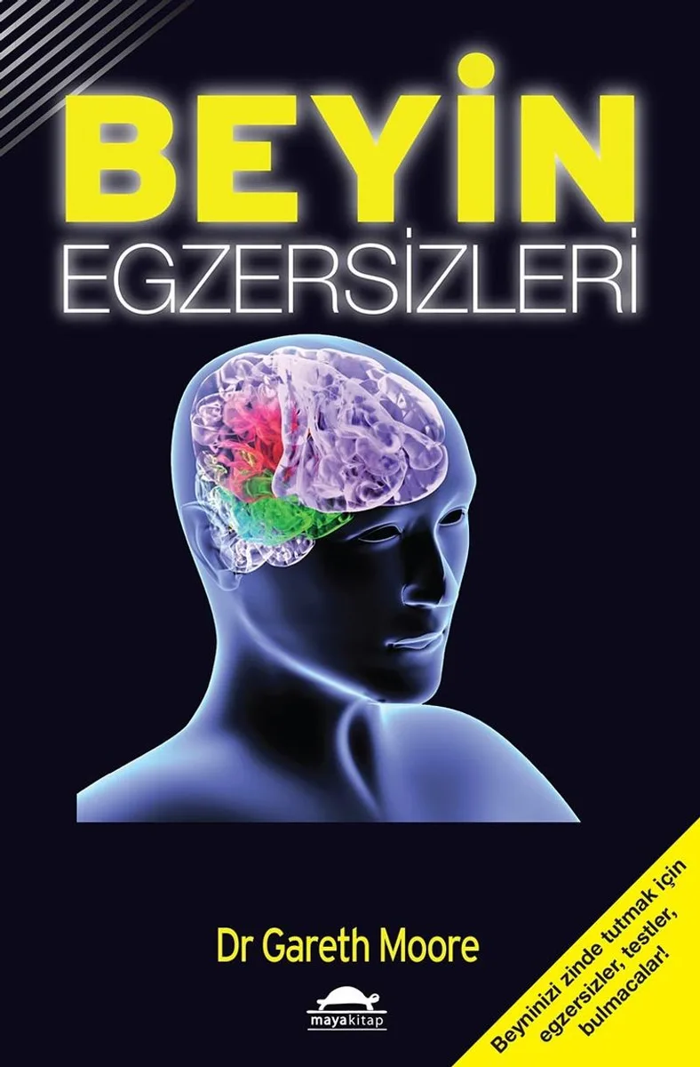 Beyin Egzersizleri Geliştir ya da Yitir