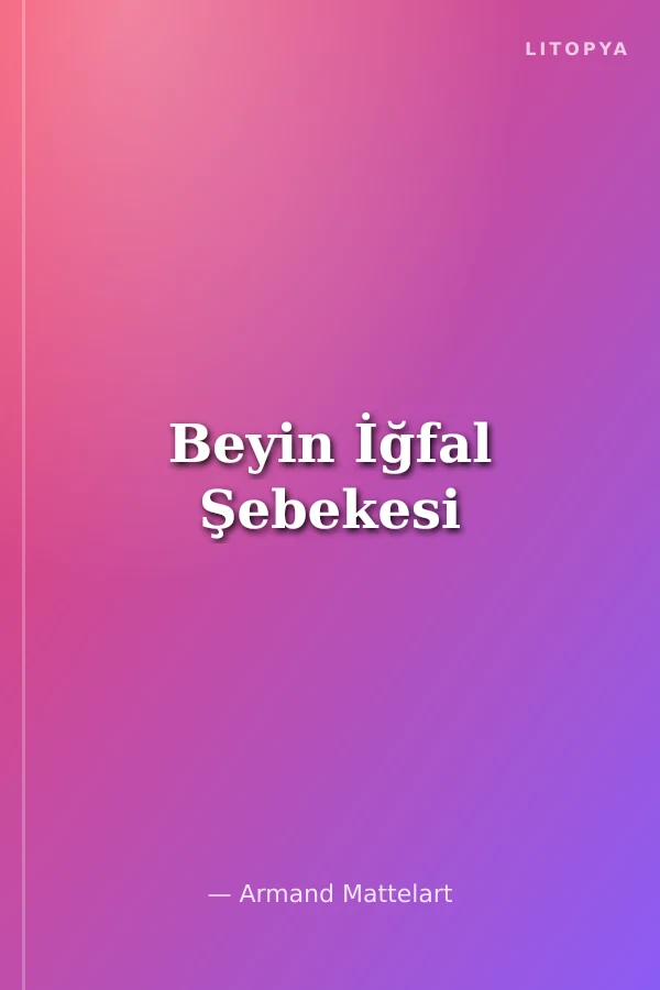 Beyin İğfal Şebekesi