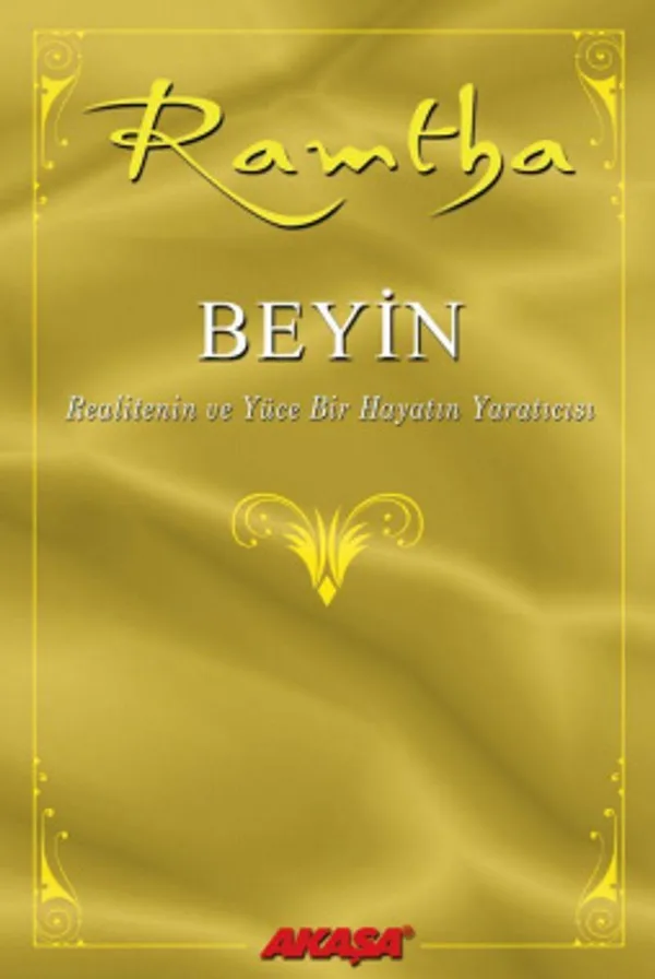 Beyin Realitenin ve Yüce Bir Hayatın Yaratıcısı