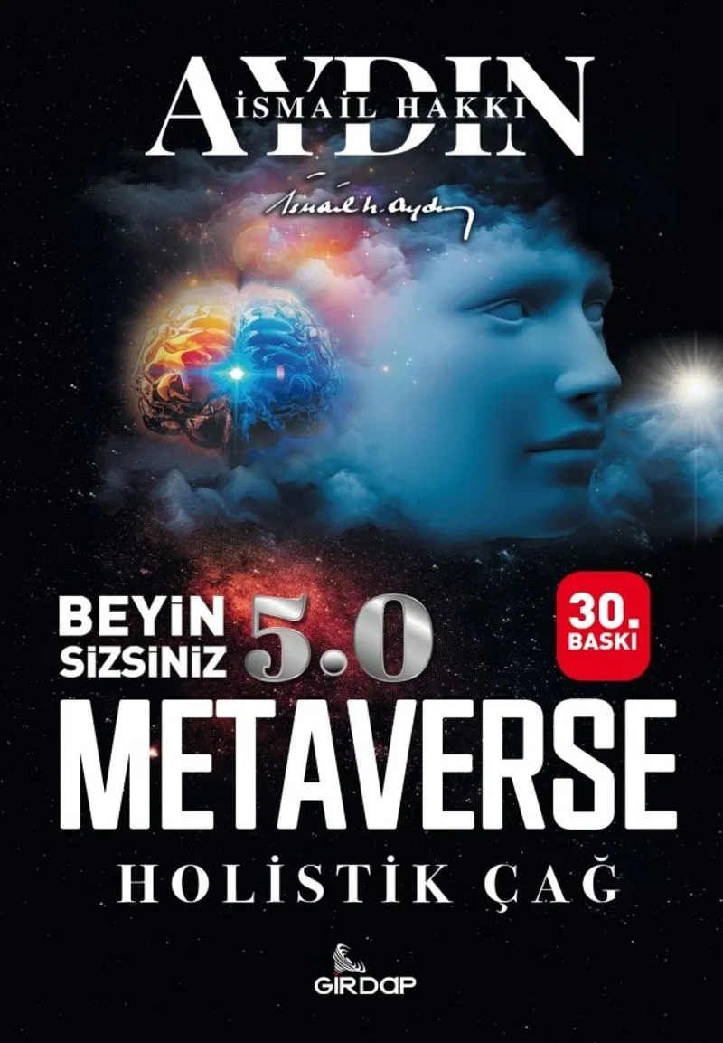 Beyin Sizsiniz 5.0 Metaverse Holistik Çağ