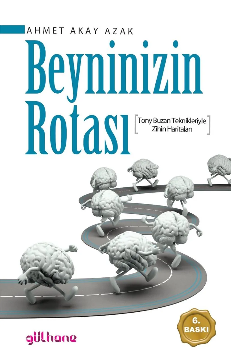 Beyninizin Rotası Tony Buzan Teknikleriyle Zihin Haritaları