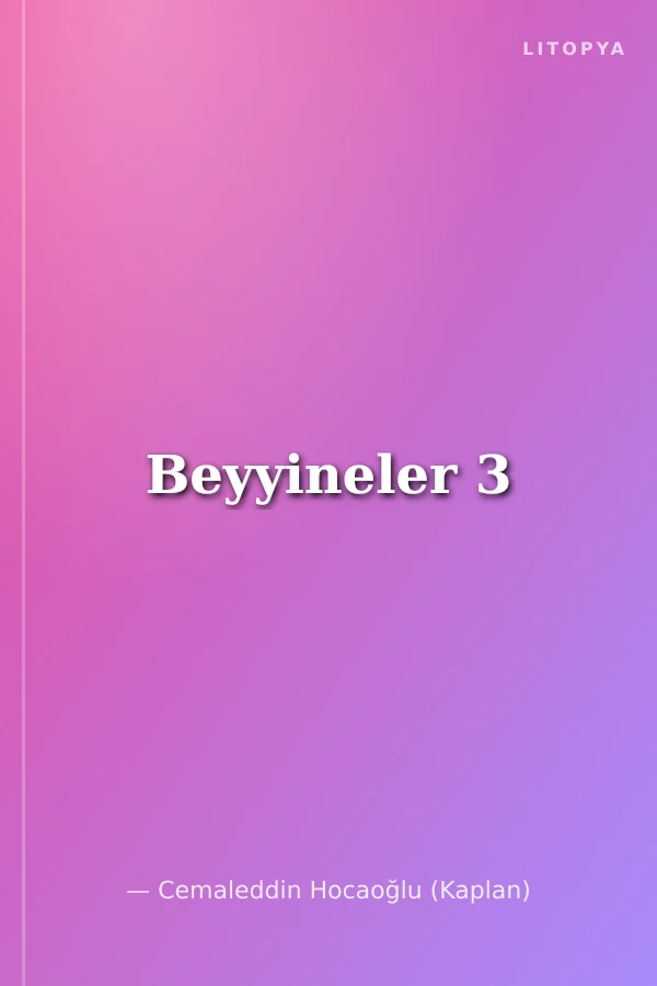 Beyyineler 3