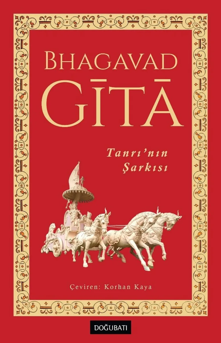 Bhagavad Gita Tanrı'nın Şarkısı