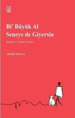 Bi Büyük Al Seneye de Giyersin