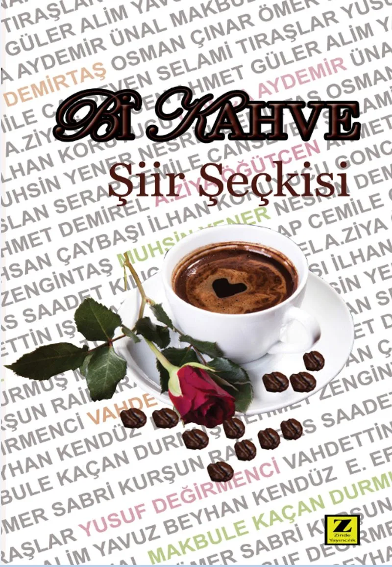 Bi Kahve Şiir Seçkisi