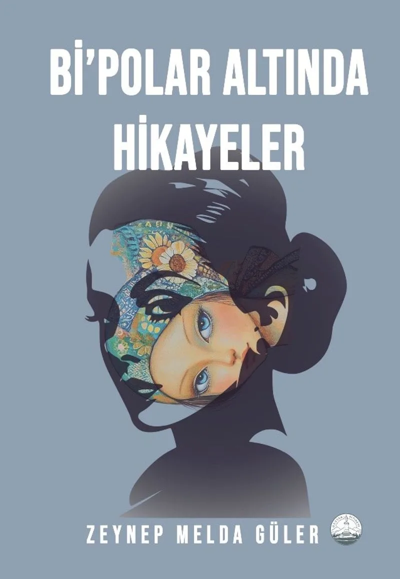 Bi'polar Altında Hikayeler