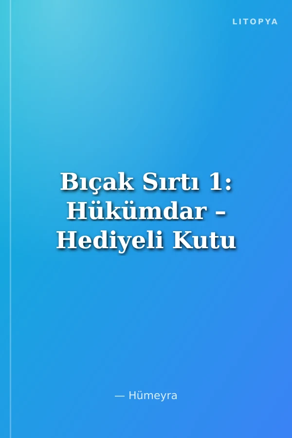 Bıçak Sırtı 1: Hükümdar – Hediyeli Kutu