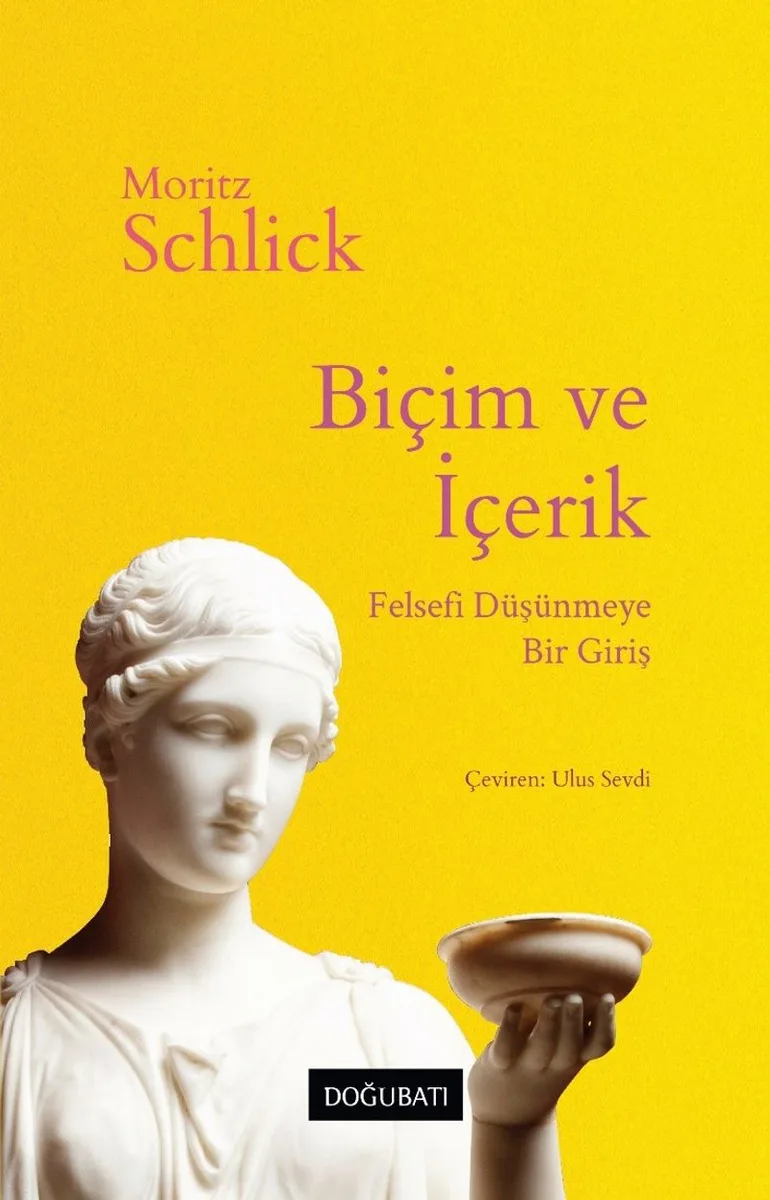 Biçim ve İçerik Felsefi Düşünmeye Bir Giriş