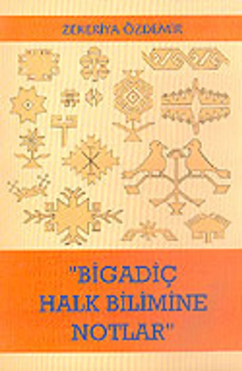 Bigadiç Halk Bilimine Notlar / 10-F-24