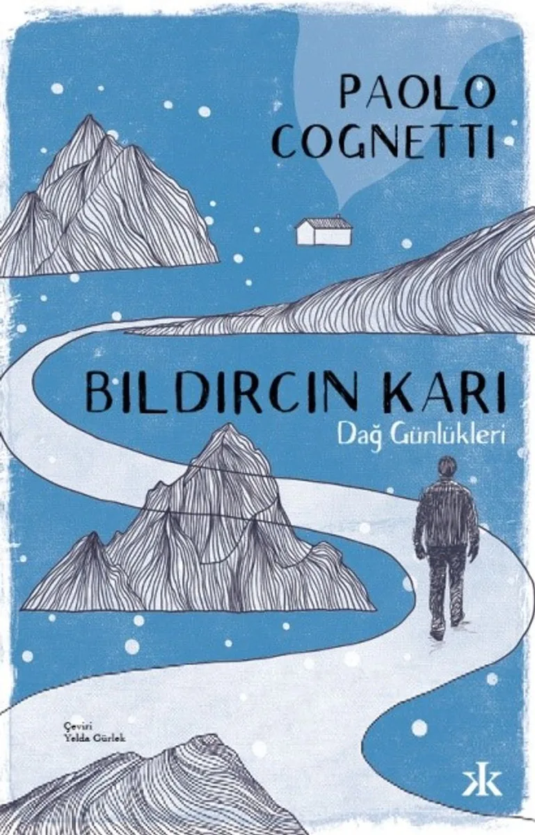 Bıldırcın Karı Dağ Günlükleri