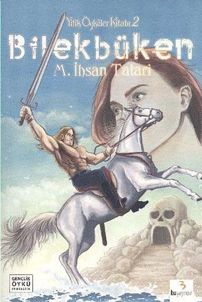 Bilekbüken / Yitik Öyküler Kitabı -2