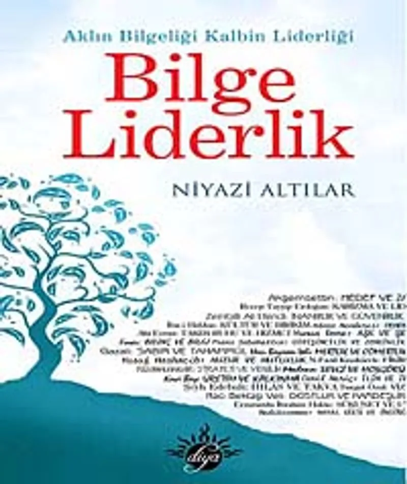 Bilge Liderlik Aklın Bilgeliği Kalbin Liderliği
