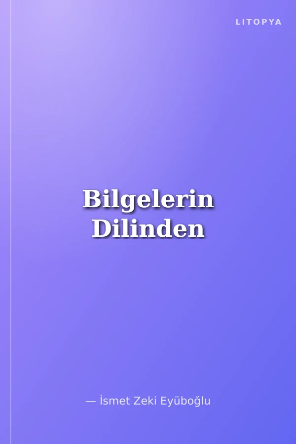 Bilgelerin Dilinden
