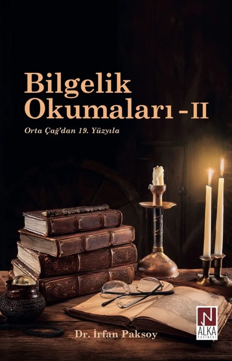 Bilgelik Okumaları II: Orta Çağ'dan 19. Yüzyıla