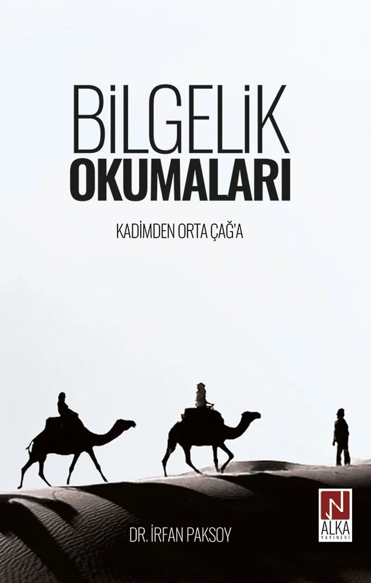 Bilgelik Okumaları Kadimden Orta Çağ'a